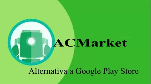 ACMarket Android: alternativa a Google Play Store