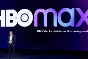 HBO Max La piattaforma di streaming americana