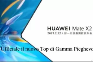 Huawei Mate X2: Ufficiale il nuovo Top di Gamma Pieghevole