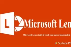 Microsoft Lens si rifà il Look con nuove funzionalità