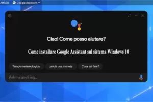 Come installare Google Assistant sul sistema Windows 10