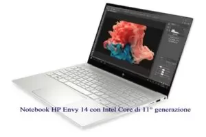 Notebook HP Envy 14 con Intel Core di 11° generazione