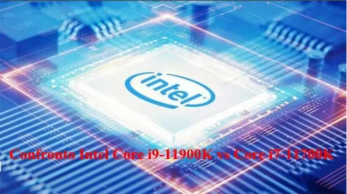 Confronto Intel Core i9-11900K vs Core i7-11700K