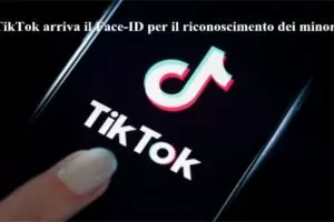 TikTok arriva il Face-ID per il riconoscimento dei minori