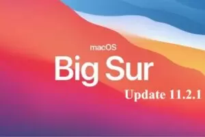 Apple rilascia Update per macOS Big Sur 11.2.1