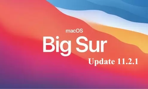 Apple rilascia Update per macOS Big Sur 11.2.1