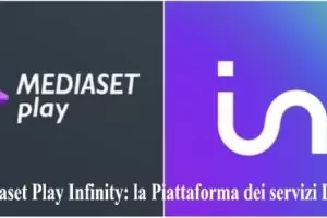 Mediaset Play Infinity: la Piattaforma dei servizi Digitali