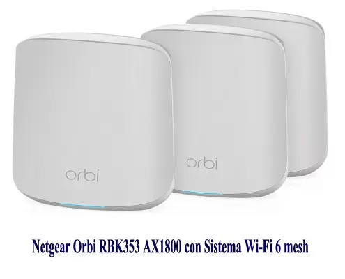 Netgear Orbi RBK353 AX1800 con Sistema Wi-Fi 6 mesh