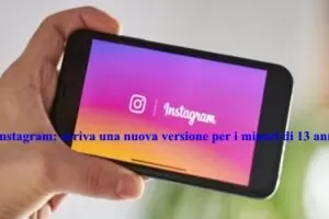 Instagram: arriva una nuova versione per i minori di 13 anni