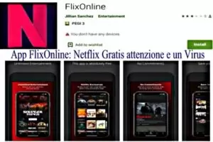 App FlixOnline: Netflix Gratis attenzione e un Virus