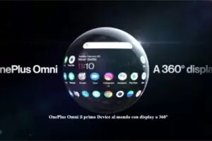 OnePlus Omni il primo Device al mondo con display a 360°