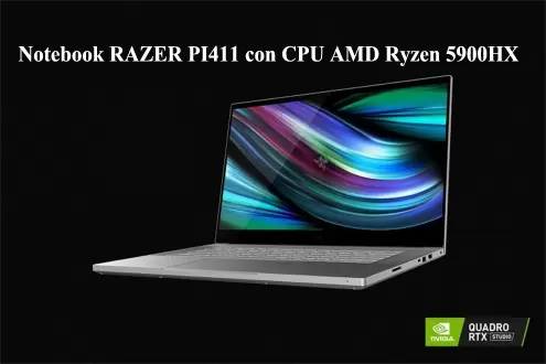 Notebook RAZER PI411 con CPU AMD Ryzen 5900HX