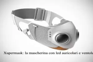 Xupermask: la mascherina con led auricolari e ventole