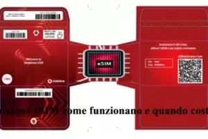 Vodafone eSIM come funzionano e quando costano