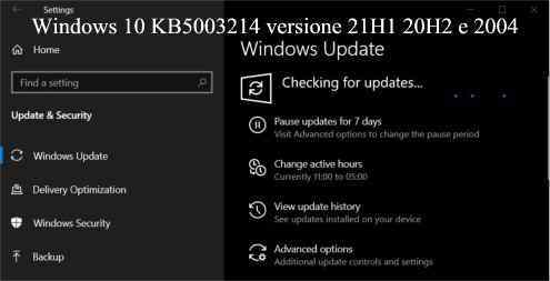 Windows 10 KB5003214 versione 21H1 20H2 e 2004
