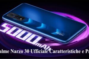 Realme Narzo 30 Ufficiale Caratteristiche e Prezzo