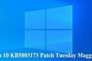 Windows 10 KB5003173 Patch Tuesday Maggio 2021