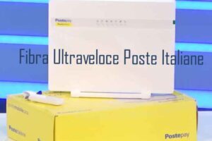 Fibra Ultraveloce Poste Italiane: come attivarla e Prezzo