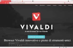 Browser Vivaldi innovativo e pieno di strumenti unici