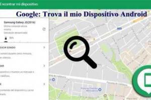 Google: Trova il mio Dispositivo Android simile a iOS