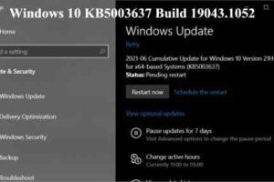 Windows 10 KB5003637 Build 19043.1052 Disponibile al Download