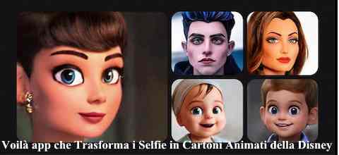 Voilà app che Trasforma i Selfie in Cartoni Animati della Disney