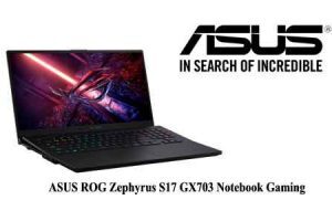 ASUS ROG Zephyrus S17 GX703 Notebook Gaming