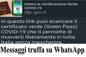 Messaggi truffa su WhatsApp sul Green Pass Attenzione