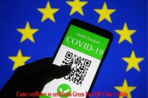 Come verificare se certificato Green Pass QR Code è valido