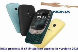 Nokia presenta il 6310 telefono classico in versione 2021