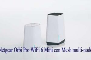 Netgear Orbi Pro WiFi 6 Mini con Mesh multi-nodo