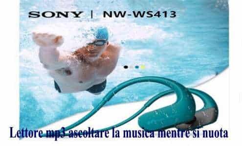 Sony NW-WS413 ascoltare la musica mentre si nuota