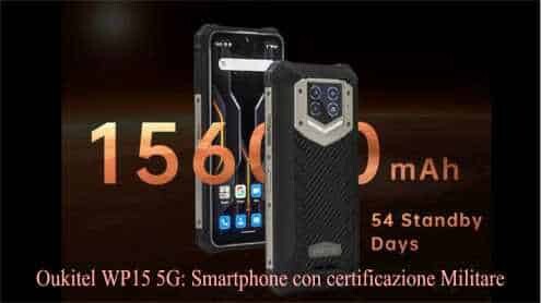 Oukitel WP15 5G: Smartphone con certificazione Militare