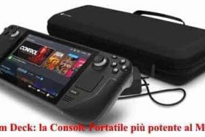 Steam Deck: la Console Portatile più potente al Mondo