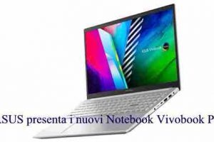 ASUS presenta i nuovi Notebook Vivobook Pro Oled