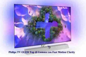 Philips TV OLED Top di Gamma con Fast Motion Clarity