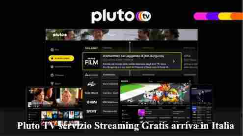 Pluto TV servizio Streaming Gratis arriva in Italia
