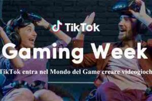 TikTok entra nel Mondo del Game creare videogiochi
