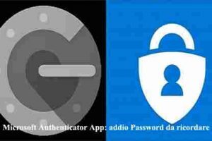 Microsoft Authenticator App: addio Password da ricordare