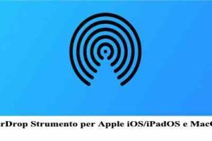 AirDrop Strumento per Apple iOS/iPadOS e MacOS