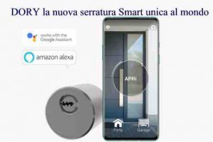 DORY la nuova serratura Smart unica al mondo