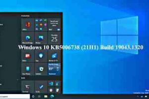 Windows 10 KB5006738 (21H1) Build 19043.1320.