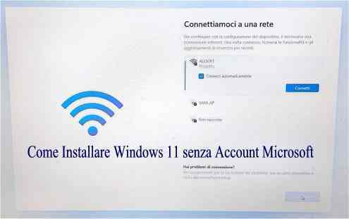Come Installare Windows 11 senza Account Microsoft