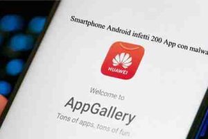 Smartphone Android infetti 200 App con malware