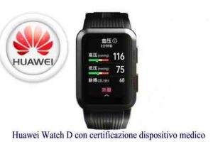 Huawei Watch D con certificazione dispositivo medico