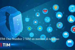 TIM One Number 2 SIM un numero di telefono