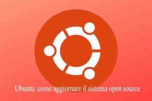 Ubuntu: come aggiornare il sistema open source
