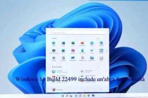 Windows 11 Build 22499 include un'altra funzionalità