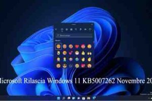 Microsoft Rilascia Windows 11 KB5007262