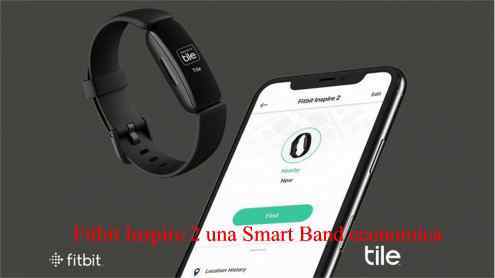 Fitbit Inspire 2 una Smart Band economica